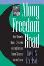 Along Freedom Road Along Freedom Road