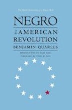 The Negro in the American Revolution The Negro in the American Revolution