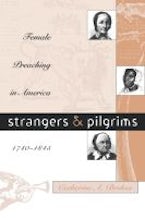 Strangers and Pilgrims Strangers and Pilgrims
