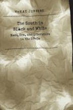 The South in Black and White The South in Black and White
