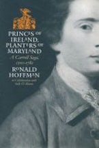 Princes of Ireland, Planters of Maryland Princes of Ireland, Planters of Maryland