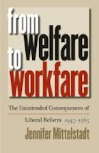From Welfare to Workfare From Welfare to Workfare