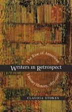 Writers in Retrospect Writers in Retrospect