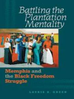 Cover of 'Battling the Plantation Mentality' 
