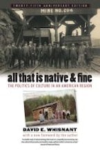 All That Is Native and Fine All That Is Native and Fine