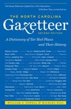 The North Carolina Gazetteer, 2nd Ed The North Carolina Gazetteer, 2nd Ed