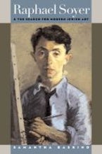 Raphael Soyer and the Search for Modern Jewish Art Raphael Soyer and the Search for Modern Jewish Art