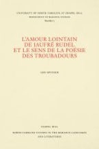 L’amour Lointain De Jaufré Rudel Et Le Sens De La Poésie Des Troubadours