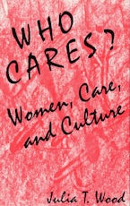Who Cares? Who Cares?