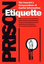 Prison Etiquette Prison Etiquette