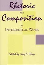 Rhetoric and Composition As Intellectual Work