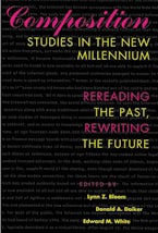 Composition Studies in the Millennium Composition Studies in the Millennium