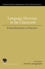 Language Diversity in the Classroom Language Diversity in the Classroom