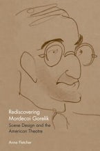 Rediscovering Mordecai Gorelik Rediscovering Mordecai Gorelik