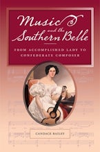 Music and the Southern Belle Music and the Southern Belle