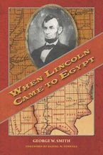 When Lincoln Came to Egypt When Lincoln Came to Egypt
