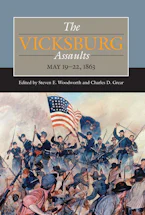 Cover of 'The Vicksburg Assaults, May 19-22, 1863' 