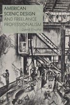 American Scenic Design and Freelance Professionalism