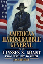 America’s Hardscrabble General