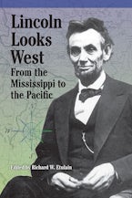 Lincoln Looks West