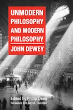 Unmodern Philosophy and Modern Philosophy