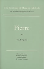 Pierre, or the Ambiguities Pierre, or the Ambiguities