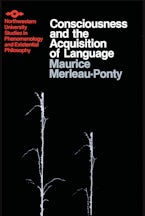 Consciousness and the Acquisition of Language Consciousness and the Acquisition of Language