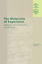 The Historicity of Experience The Historicity of Experience