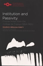 Institution and Passivity Institution and Passivity