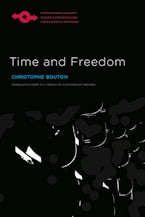 Time and Freedom Time and Freedom