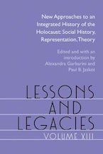 Lessons and Legacies XIII Lessons and Legacies XIII