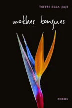 Cover of 'Mother Tongues' by Tsitsi Ella Jaji 