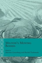 Milton’s Moving Bodies