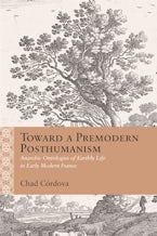 Toward a Premodern Posthumanism