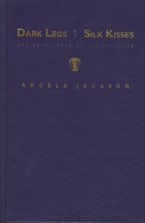 Dark Legs and Silk Kisses