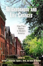 Neighborhood and Life Chances