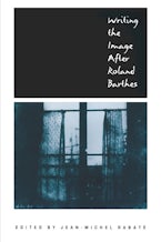 Writing the Image After Roland Barthes Writing the Image After Roland Barthes