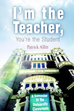 I’m the Teacher, You’re the Student