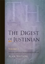 The Digest of Justinian, Volume 2