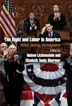 The Right and Labor in America