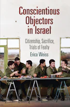 Cover of 'Conscientious Objectors in Israel' by Erica Weiss 