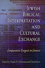 Jewish Biblical Interpretation and Cultural Exchange Jewish Biblical Interpretation and Cultural Exchange