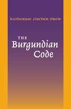 The Burgundian Code The Burgundian Code