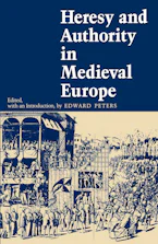 Cover of 'Heresy and Authority in Medieval Europe' 