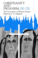 Cover of 'Christianity and Paganism, 350-750' by J. N. Hillgarth 
