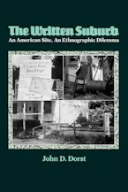 Cover of 'The Written Suburb' by John D. Dorst 