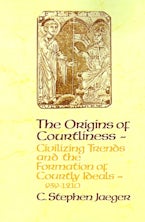 The Origins of Courtliness The Origins of Courtliness