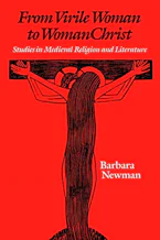 Cover of 'From Virile Woman to WomanChrist' by Barbara Newman 