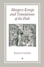Margery Kempe and Translations of the Flesh