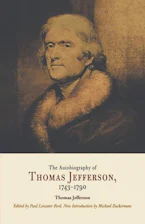 Cover of 'The Autobiography of Thomas Jefferson, 1743-1790' 